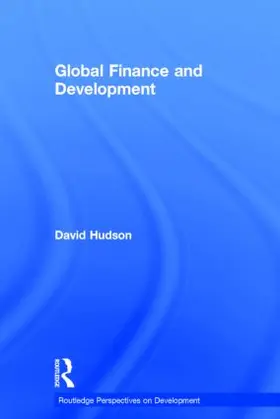 Hudson |  Global Finance and Development | Buch |  Sack Fachmedien