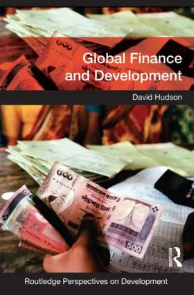 Hudson |  Global Finance and Development | Buch |  Sack Fachmedien