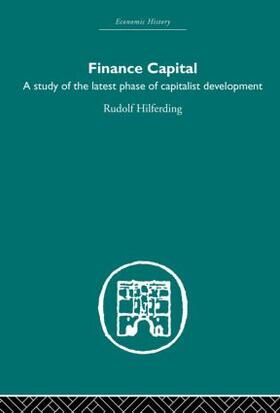 Hilferding |  Finance Capital | Buch |  Sack Fachmedien