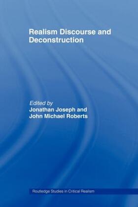Joseph / Roberts |  Realism Discourse and Deconstruction | Buch |  Sack Fachmedien