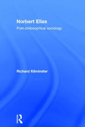 Kilminster |  Norbert Elias | Buch |  Sack Fachmedien