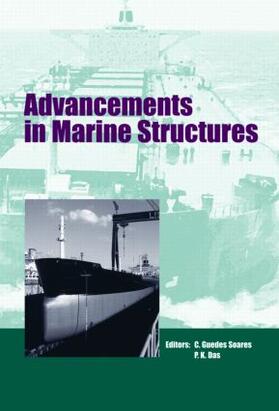 Soares / Guedes Soares / Das |  Advancements in Marine Structures | Buch |  Sack Fachmedien