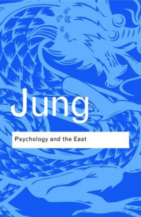 Jung |  Psychology and the East | Buch |  Sack Fachmedien