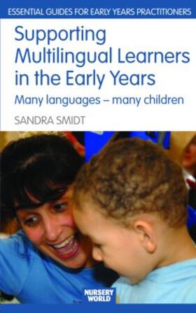 Smidt |  Supporting Multilingual Learners in the Early Years | Buch |  Sack Fachmedien