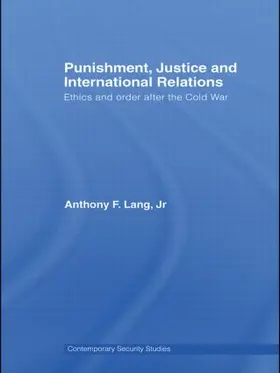 Lang Jr. |  Punishment, Justice and International Relations | Buch |  Sack Fachmedien