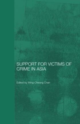 Chan |  Support for Victims of Crime in Asia | Buch |  Sack Fachmedien
