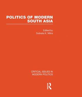 Mitra |  Politics of Modern South Asia | Buch |  Sack Fachmedien