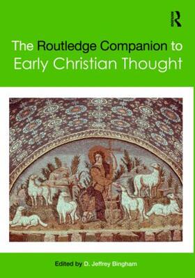 Bingham |  The Routledge Companion to Early Christian Thought | Buch |  Sack Fachmedien