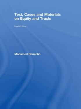Ramjohn |  Text, Cases and Materials on Equity and Trusts | Buch |  Sack Fachmedien