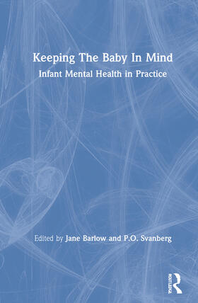 Barlow / Svanberg |  Keeping The Baby In Mind | Buch |  Sack Fachmedien