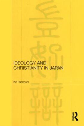 Paramore |  Ideology and Christianity in Japan | Buch |  Sack Fachmedien