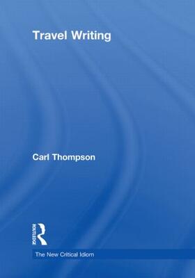 Thompson |  Travel Writing | Buch |  Sack Fachmedien