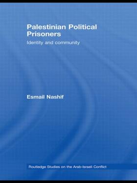 Nashif |  Palestinian Political Prisoners | Buch |  Sack Fachmedien