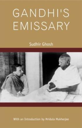 Ghosh |  Gandhi's Emissary | Buch |  Sack Fachmedien