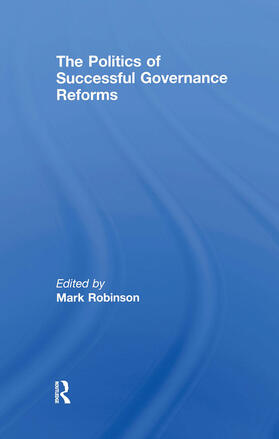 Robinson |  The Politics of Successful Governance Reforms | Buch |  Sack Fachmedien
