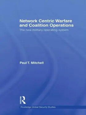 Mitchell |  Network Centric Warfare and Coalition Operations | Buch |  Sack Fachmedien