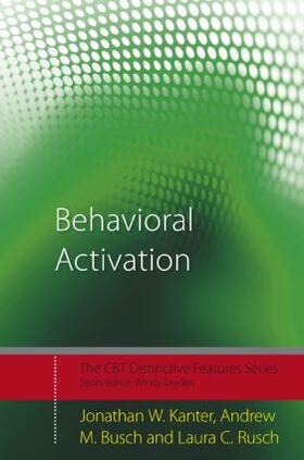 Kanter / Busch / Rusch |  Behavioral Activation | Buch |  Sack Fachmedien