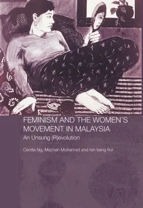 Hui / Mohamad / Ng |  Feminism and the Women's Movement in Malaysia | Buch |  Sack Fachmedien