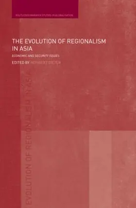 Dieter |  The Evolution of Regionalism in Asia | Buch |  Sack Fachmedien