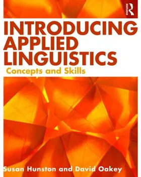 Hunston / Oakey |  Introducing Applied Linguistics | Buch |  Sack Fachmedien