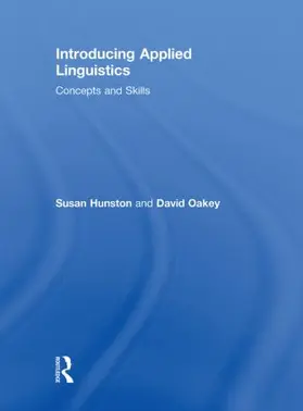 Hunston / Oakey |  Introducing Applied Linguistics | Buch |  Sack Fachmedien