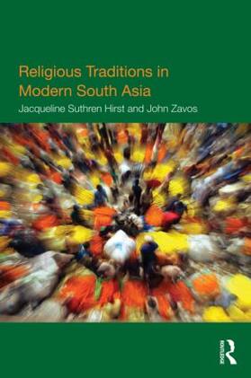 Suthren Hirst / Zavos |  Religious Traditions in Modern South Asia | Buch |  Sack Fachmedien