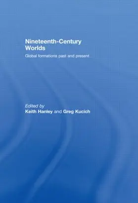 Hanley / Kucich |  Nineteenth-Century Worlds | Buch |  Sack Fachmedien