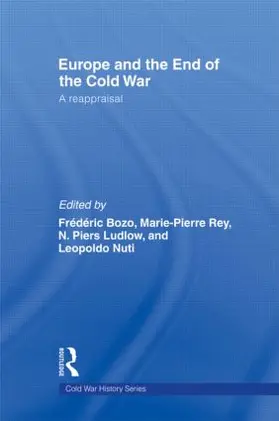 Bozo / Ludlow / Rey |  Europe and the End of the Cold War | Buch |  Sack Fachmedien