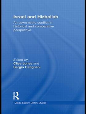 Jones / Catignani |  Israel and Hizbollah | Buch |  Sack Fachmedien