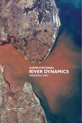 Wu |  Computational River Dynamics | Buch |  Sack Fachmedien