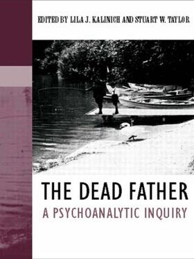 Kalinich / Taylor |  The Dead Father | Buch |  Sack Fachmedien