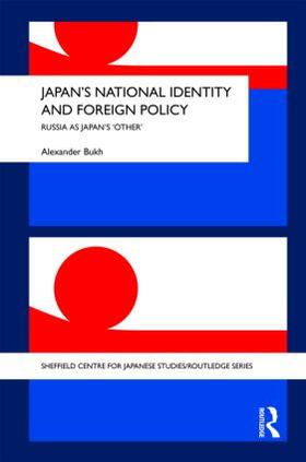 Bukh |  Japan's National Identity and Foreign Policy | Buch |  Sack Fachmedien