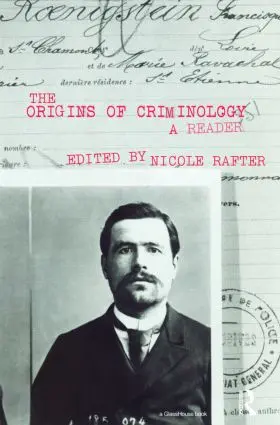 Rafter |  The Origins of Criminology | Buch |  Sack Fachmedien