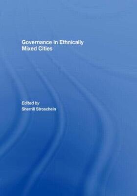 Stroschein |  Governance in Ethnically Mixed Cities | Buch |  Sack Fachmedien