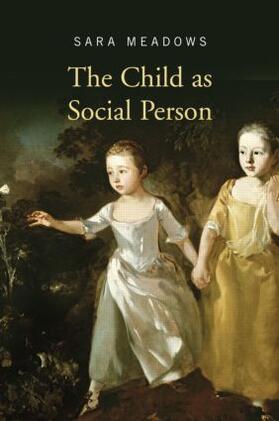 Meadows |  The Child as Social Person | Buch |  Sack Fachmedien