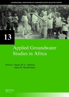 Adelana / MacDonald |  Applied Groundwater Studies in Africa | Buch |  Sack Fachmedien