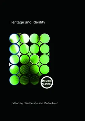 Anico / Peralta |  Heritage and Identity | Buch |  Sack Fachmedien