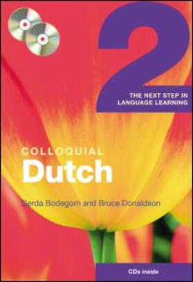 Donaldson / Bodegom | Colloquial Dutch 2 | Medienkombination | 978-0-415-45386-8 | sack.de