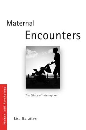 Baraitser |  Maternal Encounters | Buch |  Sack Fachmedien