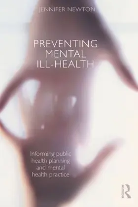 Newton |  Preventing Mental Ill-Health | Buch |  Sack Fachmedien