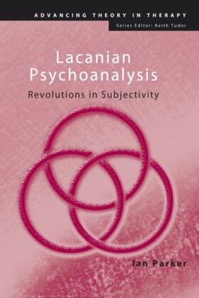 Parker |  Lacanian Psychoanalysis | Buch |  Sack Fachmedien