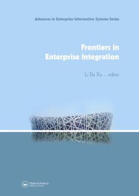 Xu |  Frontiers in Enterprise Integration | Buch |  Sack Fachmedien