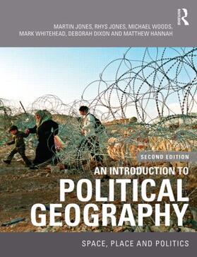 Jones / Woods / Whitehead |  An Introduction to Political Geography | Buch |  Sack Fachmedien