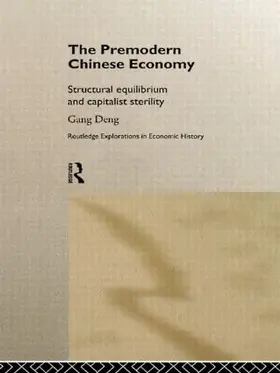 Deng |  The Premodern Chinese Economy | Buch |  Sack Fachmedien