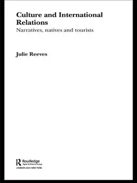 Reeves |  Culture and International Relations | Buch |  Sack Fachmedien