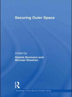Bormann / Sheehan |  Securing Outer Space | Buch |  Sack Fachmedien