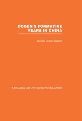 Kodera |  Dogen's Formative Years | Buch |  Sack Fachmedien