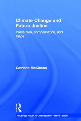 McKinnon |  Climate Change and Future Justice | Buch |  Sack Fachmedien