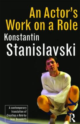Stanislavski |  An Actor's Work on a Role | Buch |  Sack Fachmedien