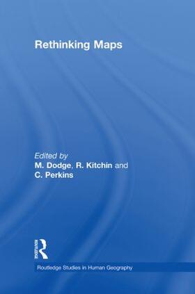 Dodge / Kitchin / Perkins |  Rethinking Maps | Buch |  Sack Fachmedien